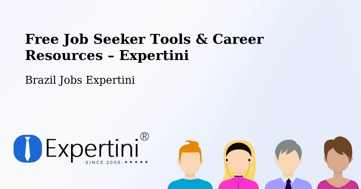 Free Job Seeker Tools & Career Resources – Cosmópolis - Cosmópolis, Brazil Jobs Expertini