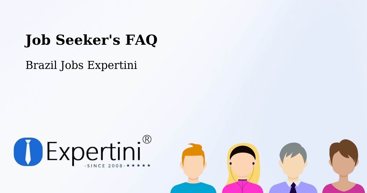 Job Seeker FAQ – Cosmópolis - Brazil Jobs Expertini